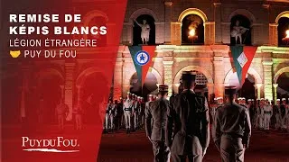 Miniature : 🟢🔴 Remise de képis blancs | La Légion étrangère au Puy du Fou