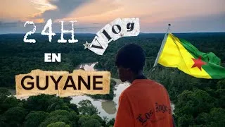 Miniature : Vlog:24H en GUYANE 🇬🇫