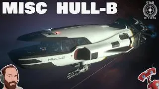 Miniature : Star Citizen - Visite et Pilotage du MISC HULL B