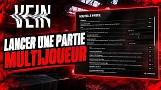 Miniature : Créer ou rejoindre un serveur MULTIJOUEUR Vein