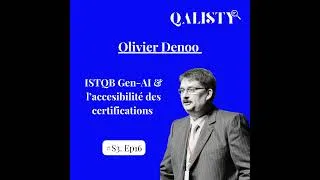 Miniature : S3-#16 - ISTQB Gen-AI & Accessibilité des certifications - Olivier Denoo