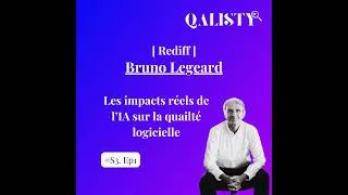 Miniature : [Rediff] S3 - #1 - IA et qualité logicielle : Les impacts réels sur nos métiers avec Bruno Legeard