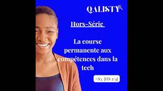 Miniature : S3 - Hors-série [2/4] - La course permanente aux compétences dans la tech