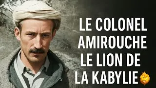 Miniature : 🇩🇿 Le Colonel Amirouche – Le Lion de la Kabylie 🦁🔥