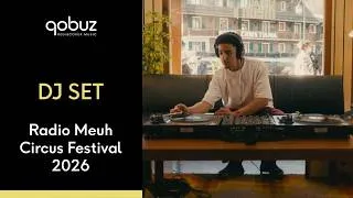 Miniature : Un DJ set Qobuz à l'accent latino @ Radio Meuh Circus Festival 2026