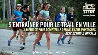 Miniature : S'entraîner pour le trail en ville : la méthode pour dompter le manque de D+