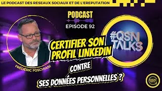 Miniature : Faut-il certifier son profil LinkedIn en échange de ses données personnelles ?