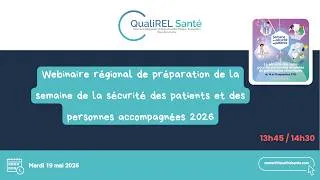 Miniature : Webinaire de préparation de la semaine de sécurité des patients et des personnes accompagnées 2026