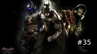 Miniature : Batman Arkham Knight Episode 35 L'Homme Mystère HD