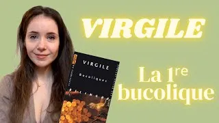 Miniature : Virgile - Les Bucoliques : comprendre la première églogue