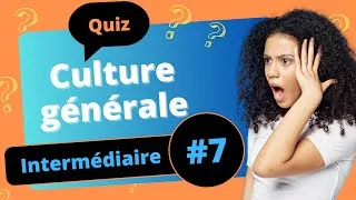 Miniature : QUIZ Culture générale niveau intermédiaire #7 - 25 questions