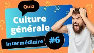 Miniature : QUIZ Culture générale niveau intermédiaire #6 - 25 questions