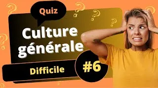 Miniature : QUIZ Culture générale niveau difficile #6 - 25 questions