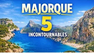 Miniature : Majorque : les 5 incontournables à voir absolument