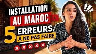 Miniature : S’INSTALLER AU MAROC 🇲🇦 : 5 ERREURS À NE PAS FAIRE (SINON TU VAS LE REGRETTER)