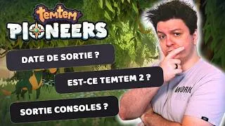 Miniature : FAQ de TEMTEM: PIONEERS