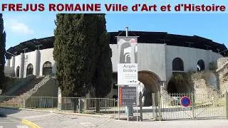 Miniature : balade à Fréjus Ville d'Art et d'Histoire cité romaine sur la Méditerranée fondée par Jules César