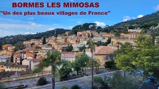 Miniature : Balade à BORMES LES MIMOSAS village provençal du Var "Un des plus beaux villages de France"