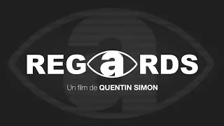 Miniature : REGARDS | Teaser 2 | Court-Métrage | Quentin Simon (2026) 