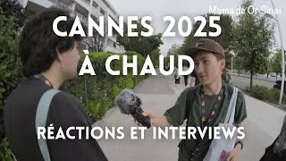 Miniature : RAW Cannes 2025 - Interviews à chaud et réactions