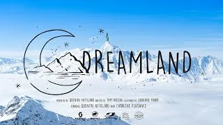 Miniature : DREAMLAND - Ski film