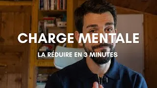 Miniature : Libérer sa charge mentale (en 3 minutes)