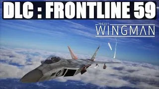 Miniature : PROJECT WINGMAN : DLC Frontline 59 Test court
