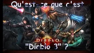 Miniature : Qu'est-ce que c'est "Diablo 3" ?