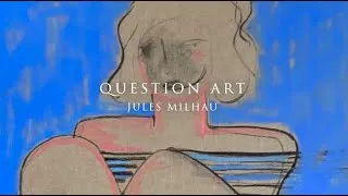 Miniature : Le poids du regard — Jules Milhau, peintre · Question Art