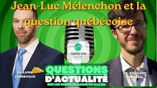 Miniature : Mélenchon et le Québec : pourquoi le leader de LFI parle de la Nouvelle-France aujourd'hui
