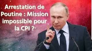 Miniature : Pourquoi la CPI ne peut-elle pas arrêter Vladimir Poutine ? Les obstacles expliqués