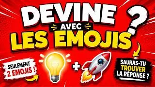 Miniature : DEVINE AVEC LES ÉMOJIS… MAIS SEULS LES PLUS RAPIDES RÉUSSISSENT ! VAS-TU ÉCHOUER ? 🤯