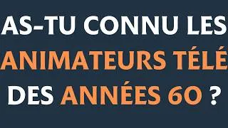 Miniature : Quiz pour Séniors : As-tu connu la télé française des Années 60 ?