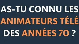Miniature : Quiz pour Séniors : As-tu connu la Télévision Française des Années 70 ?