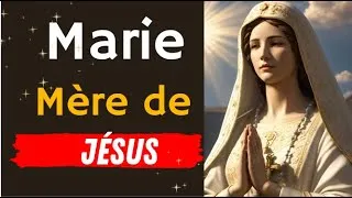 Miniature : Marie, Mère de Jésus : d'où elle vient et sa mission divine