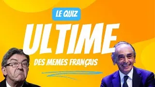 Miniature : LE QUIZ ULTIME DES MEMES FRANCAIS - 100 MEMES !