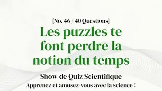 Miniature : 40 histoires scientifiques mystérieuses - Quiz de Science Partie 46