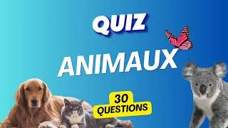 Miniature : Es-tu INCOLLABLE sur les Animaux ? – 30 Questions