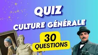 Miniature : NOUVEAU QUIZ de Culture Générale : 30 questions pour te tester ! 💡