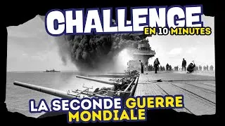 Miniature : Quiz histoire du monde : La Seconde Guerre mondiale en 10 minutes