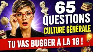 Miniature : 65 Questions de Culture Générale #01 | Serez-vous à la hauteur ? 🧠