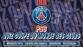 Miniature : PSG Quiz Ultime : Paris Saint-Germain à La Coupe du Monde des Clubs 2025 aux USA, Es-tu incollable ?