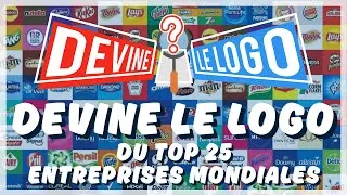 Miniature : Devine l'Entreprise par son Logo ! Top 25 des entreprises mondiales 🏆 QUIZ LOGOS 🧠💡