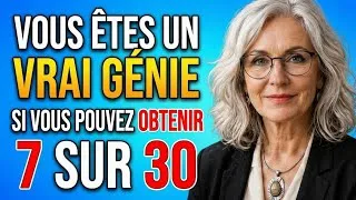 Miniature : Tu es un véritable génie si tu obtiens 7 sur 30|Test d’intelligence d’élite|Quiz de culture générale