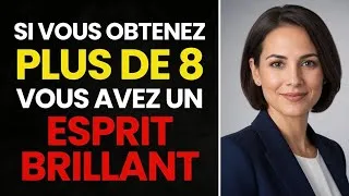 Miniature : Si tu obtiens plus de 8 points, tu as un esprit brillant | Défi de logique et de mémoire 🧠🔥