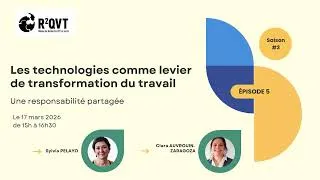 Miniature : Webinaire de S. Pelayo & C. Auvrouin-Zaragoza - Les techno comme levier de transformation du travail