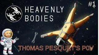 Miniature : Heavenly Bodies #1 : Thomas Pesquet's POV