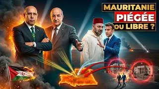 Miniature : Le scandale caché : comment le Maroc et la France tentent d’encercler l’Algérie via la Mauritanie