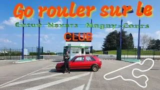 Miniature : Roulage Magny-Cours Club, le VR6 au top de sa forme