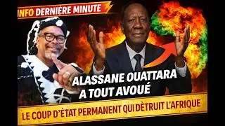 Miniature : ALASSANE OUATTARA A TOUT AVOUÉ LE COUP D'ÉTAT PERMANENT QUI DÉTRUIT L'AFRIQUE
